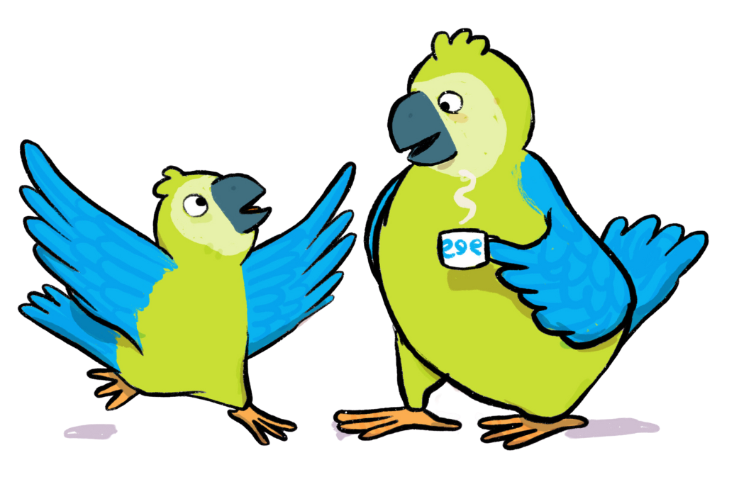 Peep parrots chatting with a cup of tea